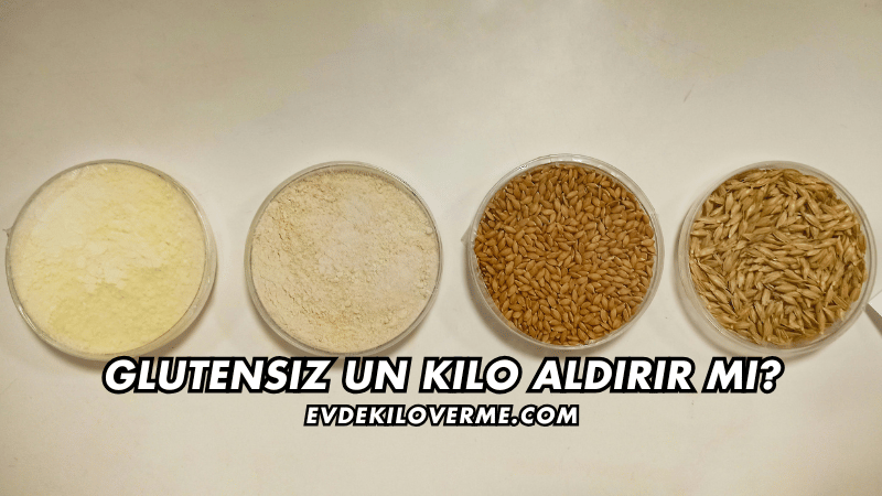 Glutensiz Un Kilo Aldırır mı