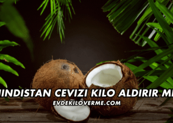 Hindistan Cevizi Kilo Aldırır mı
