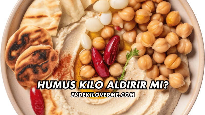 Humus Kilo Aldırır mı