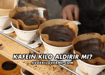 Kafein Kilo Aldırır mı