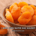 1 Adet Kuru Kayısı Kaç Kalori?