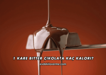 1 Kare Bitter Çikolata Kaç Kalori?