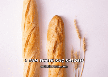1 Tam Ekmek Kaç Kalori?