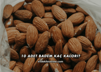 10 Adet Badem Kaç Kalori?