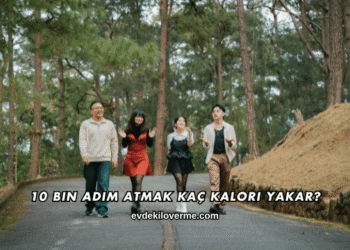 10 Bin Adım Atmak Kaç Kalori Yakar?