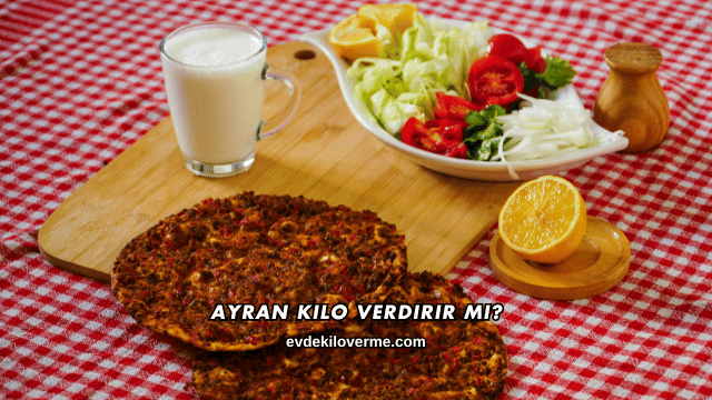 Ayran Kilo Verdirir mi?