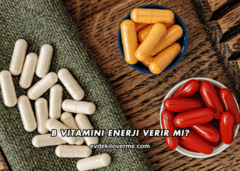B Vitamini Enerji Verir mi?