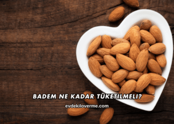 Badem Ne Kadar Tüketilmeli?