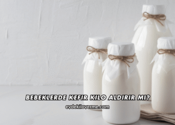 Bebeklerde Kefir Kilo Aldırır mı?