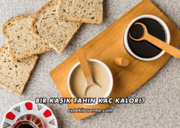 Bir Kaşık Tahin Kaç Kalori?
