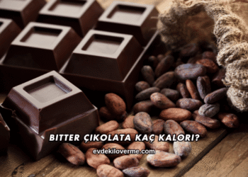 Bitter Çikolata Kaç Kalori?
