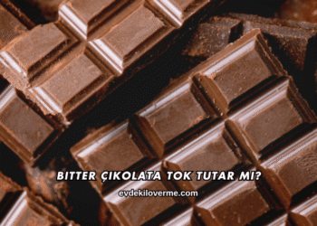 Bitter Çikolata Tok Tutar mı?
