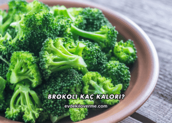 Brokoli Kaç Kalori?