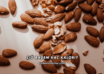 Çiğ Badem Kaç Kalori?