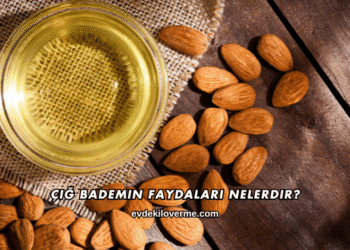 Çiğ Bademin Faydaları Nelerdir?