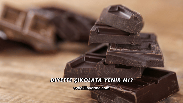 Diyette Çikolata Yenir mi?