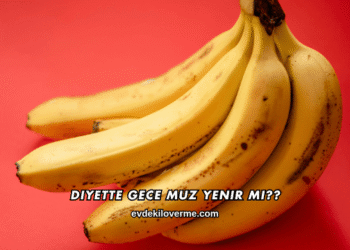 Diyette Gece Muz Yenir mi?