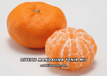 Diyette Mandalina Yenir mi?