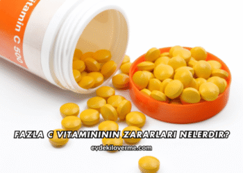 Fazla C Vitamininin Zararları Nelerdir?