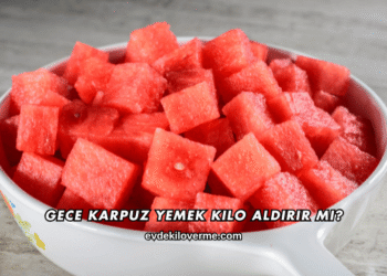 Karpuz Kilo Aldırır mı?