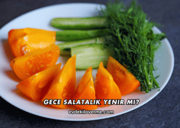 Gece Salatalık Yenir mi?