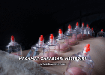 Hacamat Zararları Nelerdir?