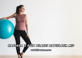 Haftada 3 Gün Pilates Zayıflatır mı?