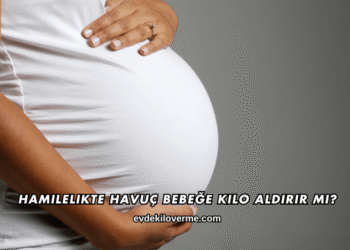 Hamilelikte Havuç Bebeğe Kilo Aldırır mı?