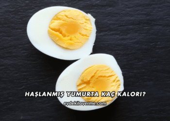 Haşlanmış Yumurta Kaç Kalori?