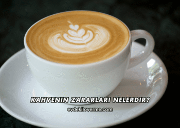 Kahvenin Zararları Nelerdir?