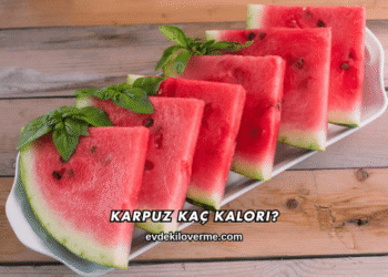 Karpuz Kaç Kalori?