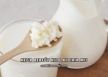 Kefir Bebeğe Kilo Aldırır mı?
