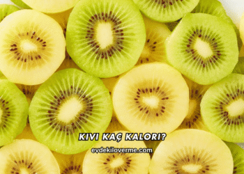 Kivi Kaç Kalori?