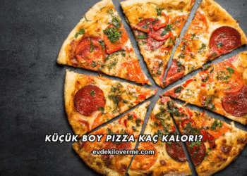 Küçük Boy Pizza Kaç Kalori?