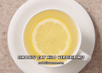 Limonlu Çay Kilo Verdirir mi?
