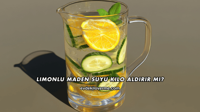 Limonlu Maden Suyu Kilo Aldırır mı?