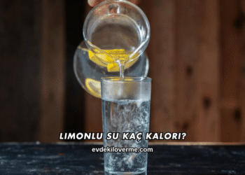 Limonlu Su Kaç Kalori?
