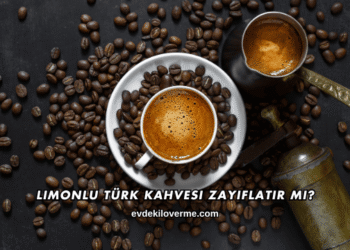 Limonlu Türk Kahvesi Zayıflatır mı?