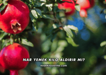 Nar Yemek Kilo Aldırır mı?