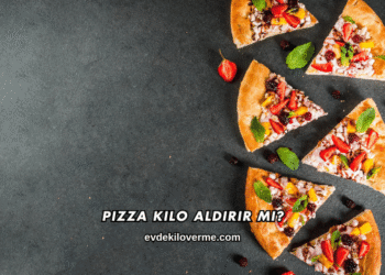 Pizza Kilo Aldırır mı?