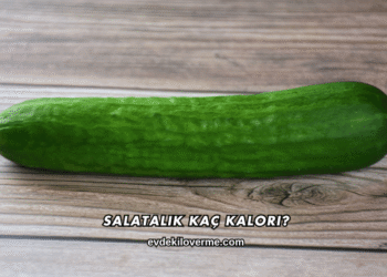 Salatalık Kaç Kalori?