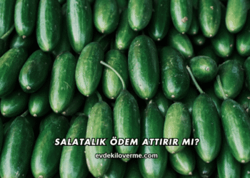 Salatalık Ödem Attırır mı?