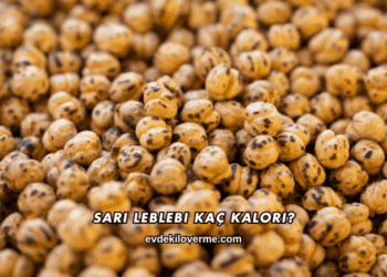 Sarı Leblebi Kaç Kalori?