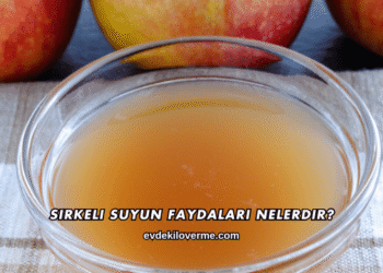Sirkeli Suyun Faydaları Nelerdir?