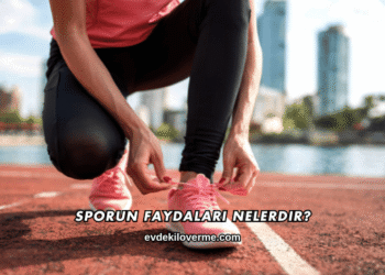 Sporun Faydaları Nelerdir?