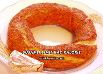 Susamlı Simit Kaç Kalori?
