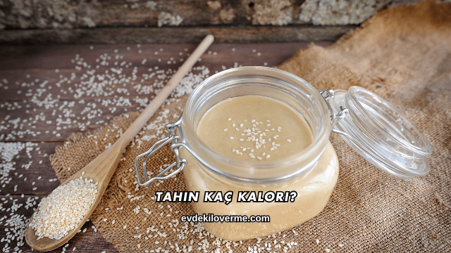 Tahin Kaç Kalori?