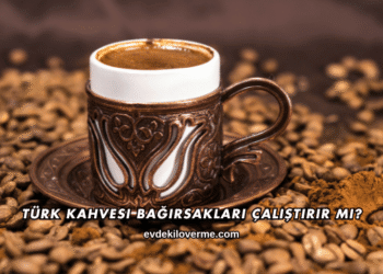 Türk Kahvesi Bağırsakları Çalıştırır mı?