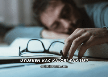 Uyurken Kaç Kalori Yakılır?