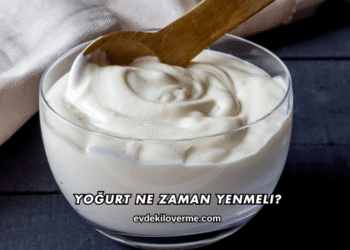 Yoğurt Ne Zaman Yenmeli?